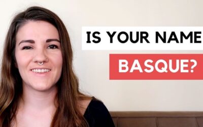 How To Know If Your Last Name Is Basque