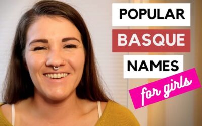 25 Popular Basque Names for Girls